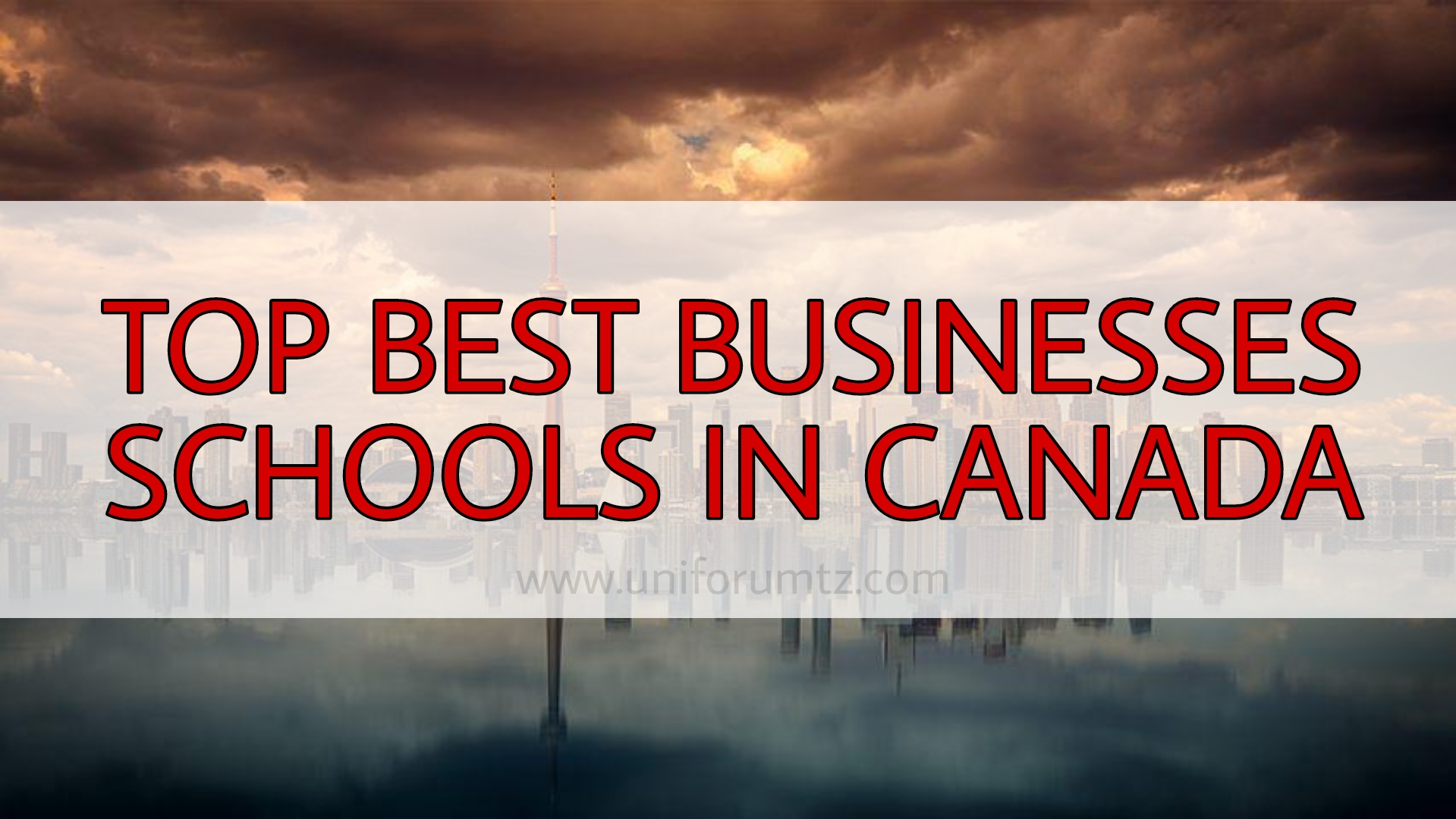 Top 15 Best business schools in canada.